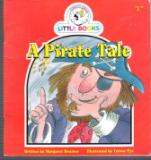 A Pirate Tale : Cocky's Circle Little Books : Early Reader